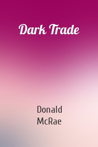 Dark Trade