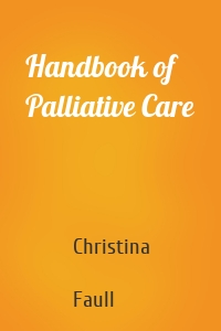 Handbook of Palliative Care