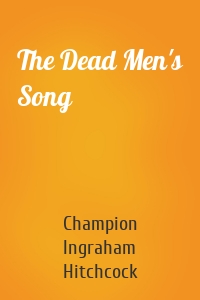The Dead Men's Song
