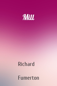 Mill