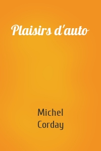 Plaisirs d'auto