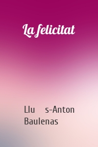 La felicitat