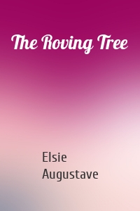 The Roving Tree