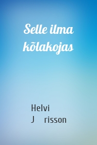 Selle ilma kõlakojas