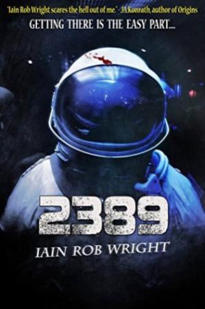 Обложка книги «2389» — Йен Райт