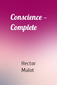 Conscience — Complete