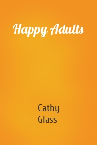 Happy Adults