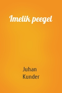 Imelik peegel