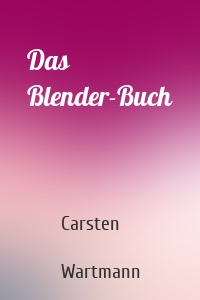 Das Blender-Buch