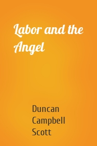 Labor and the Angel
