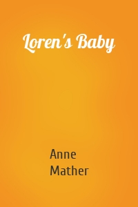 Loren's Baby