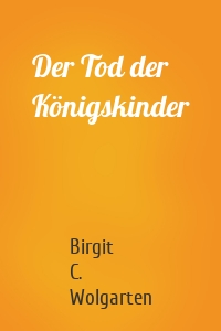 Der Tod der Königskinder