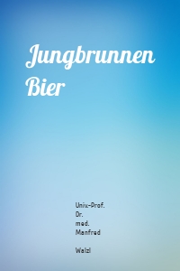 Jungbrunnen Bier