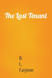 The Last Tenant