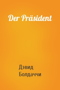 Der Präsident