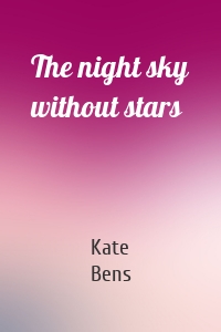 The night sky without stars