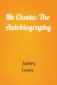 Me Cheeta: The Autobiography