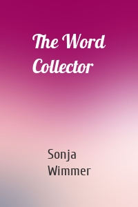 The Word Collector