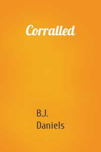 Corralled