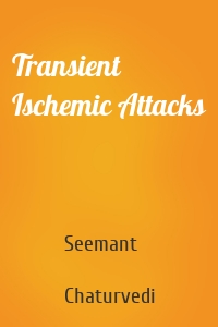 Transient Ischemic Attacks