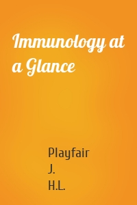 Immunology at a Glance