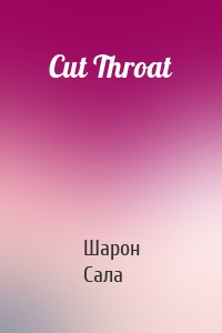 Cut Throat