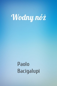 Wodny nóż