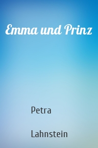 Emma und Prinz