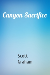 Canyon Sacrifice