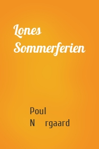 Lones Sommerferien