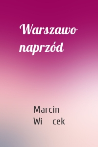 Warszawo naprzód