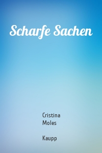 Scharfe Sachen