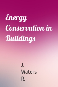 Energy Conservation in Buildings