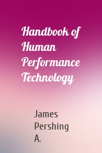 Handbook of Human Performance Technology