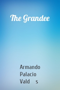 The Grandee