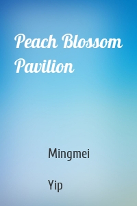 Peach Blossom Pavilion