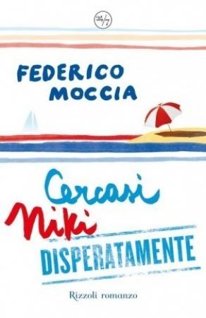 Обложка книги «В отчаянных поисках Ники (ЛП)» — Федерико Моччиа