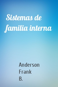 Sistemas de familia interna