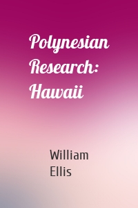 Polynesian Research: Hawaii