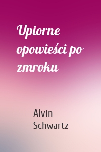 Upiorne opowieści po zmroku