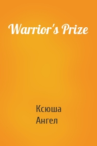 Warrior's Prize