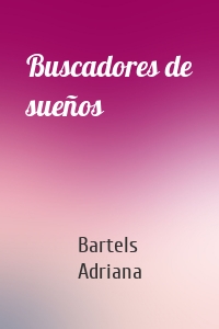 Buscadores de sueños