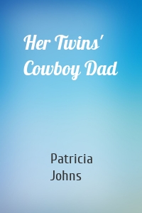 Her Twins' Cowboy Dad