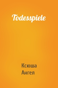 Todesspiele