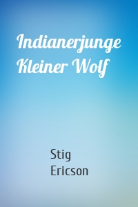 Indianerjunge Kleiner Wolf