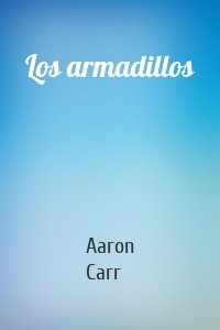 Los armadillos