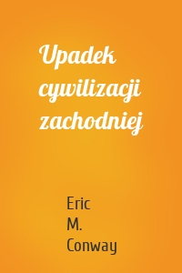 Upadek cywilizacji zachodniej