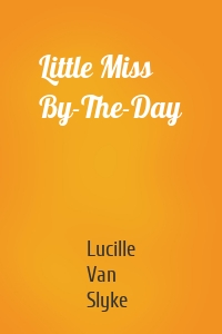 Little Miss By-The-Day