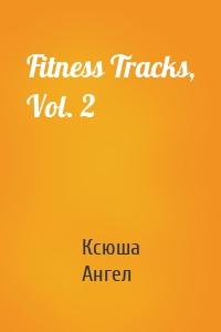 Fitness Tracks, Vol. 2