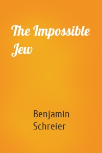 The Impossible Jew